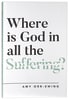Where is God in All the Suffering? Paperback - Thumbnail 0