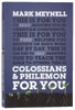 Colossians and Philemon For You (God's Word For You Series) Paperback - Thumbnail 1