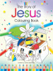 The Story of Jesus Colouring Book Paperback - Thumbnail 1