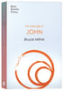 Message of John: Here is Your King (2020) (Bible Speaks Today Series) Paperback - Thumbnail 0
