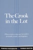 Crook in the Lot, The: What to Believe When Our Lot in Life is Not Health, Wealth, and Happiness (Puritan Paperbacks Series) Paperback - Thumbnail 0