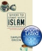 Where to Start With Islam: A New Approach to Engaging With Muslim Friends Paperback - Thumbnail 2