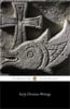 Early Christian Writings (Penguin Black Classics Series) Paperback - Thumbnail 2