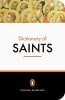 The Penguin Dictionary of Saints Paperback - Thumbnail 1