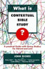 What is Contextual Bible Study? Paperback - Thumbnail 0