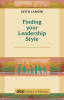 Finding Your Leadership Style Paperback - Thumbnail 1