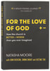 For the Love of God: How the Church is Better and Worse Than You Ever Imagined Paperback - Thumbnail 0