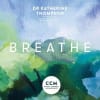 Breathe: Christ Centred Mindfulness Paperback - Thumbnail 2