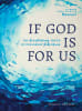 If God is For Us: The Everlasting Truth of Our Great Salvation (6 Week Study) Paperback - Thumbnail 0