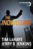 The Indwelling (#07 in Left Behind Series) Paperback - Thumbnail 0