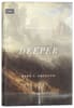 Deeper: Real Change For Real Sinners (Union Series) Hardback - Thumbnail 0