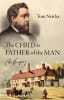 The Child is the Father of the Man: C. H. Spurgeon Paperback - Thumbnail 0