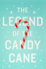 Legend of the Candy Cane, the (ESV) (25 Pack) Booklet - Thumbnail 0
