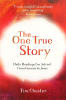 The One True Story: Daily Readings For Advent From Genesis to Jesus Paperback - Thumbnail 0