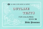Bible Promises Colouring Book (#10 in Outline Texts For Colouring Series) Paperback - Thumbnail 0
