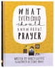What Every Child Should Know About Prayer (A Child Should Know Series) Hardback - Thumbnail 0