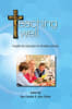 Teaching Well: Insights For Educators in Christian Schools (Edition 2020) Paperback - Thumbnail 0