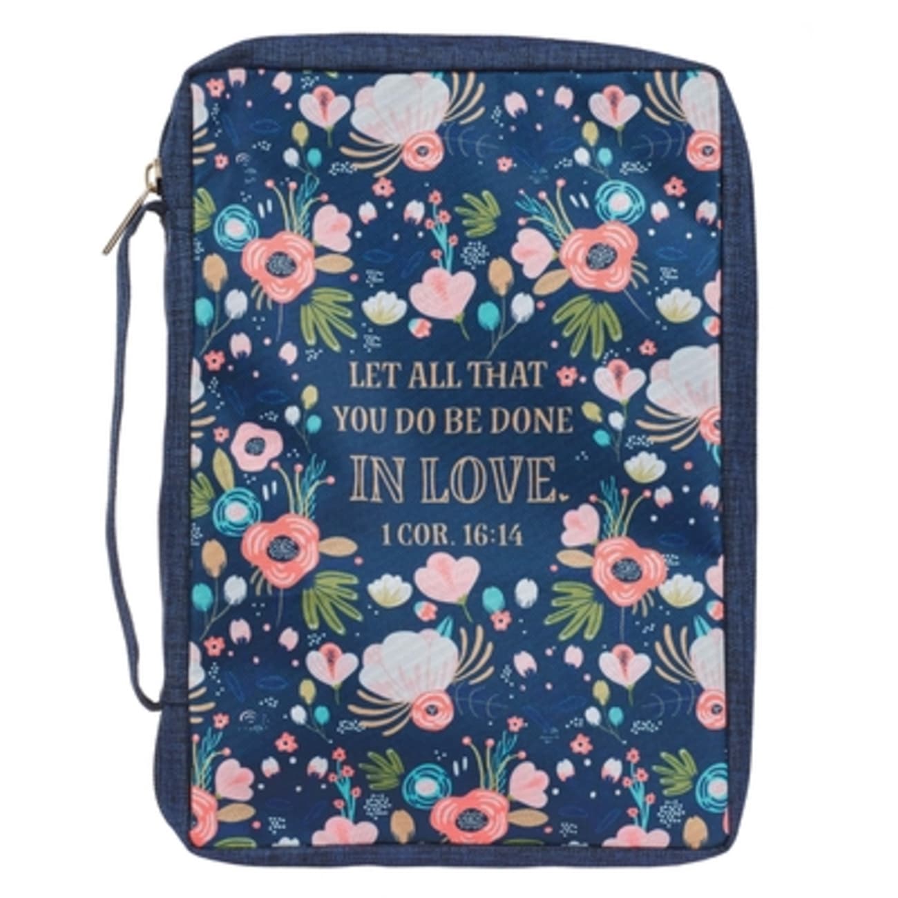 Bible Cover Medium: Let All That You Do Be Done in Love, Navy Floral, Poly-Canvas Bible Cover