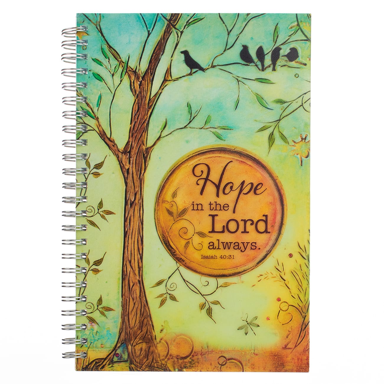 Notebook: Hope in the Lord Always Spiral