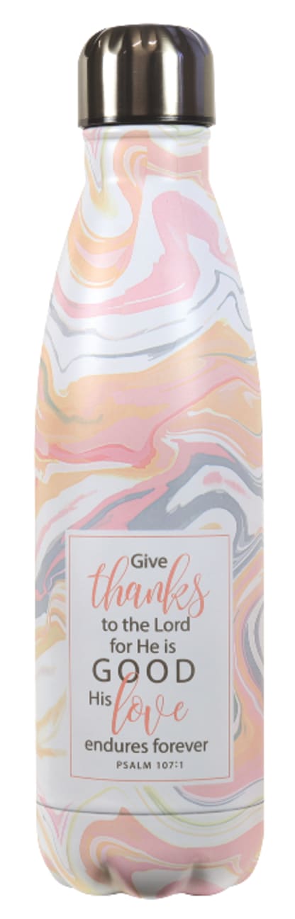 Stainless Steel Water Bottle: Marble, Give Thanks to the Lord.... (Psalm 107:1) (500ml) Homeware