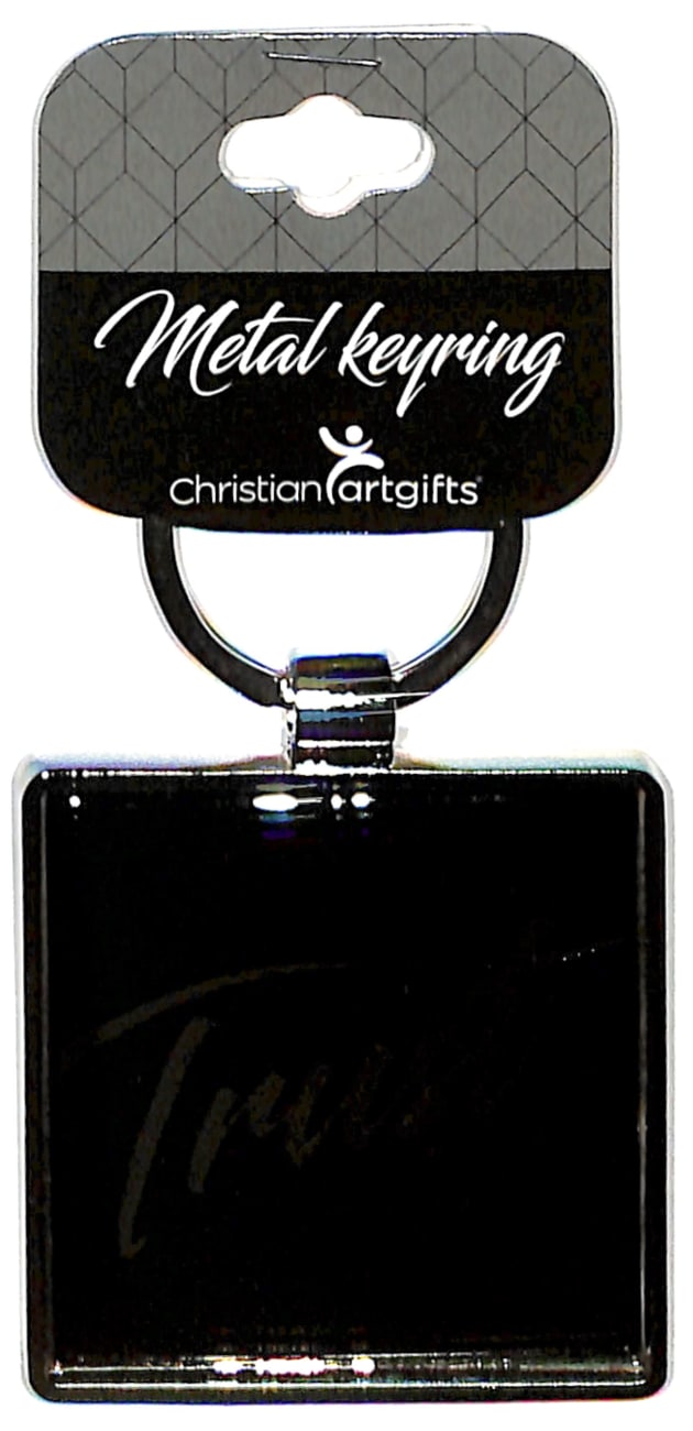 Metal Keyring: Trust, Black - Trust in the Lord With All Your Heart Jewellery