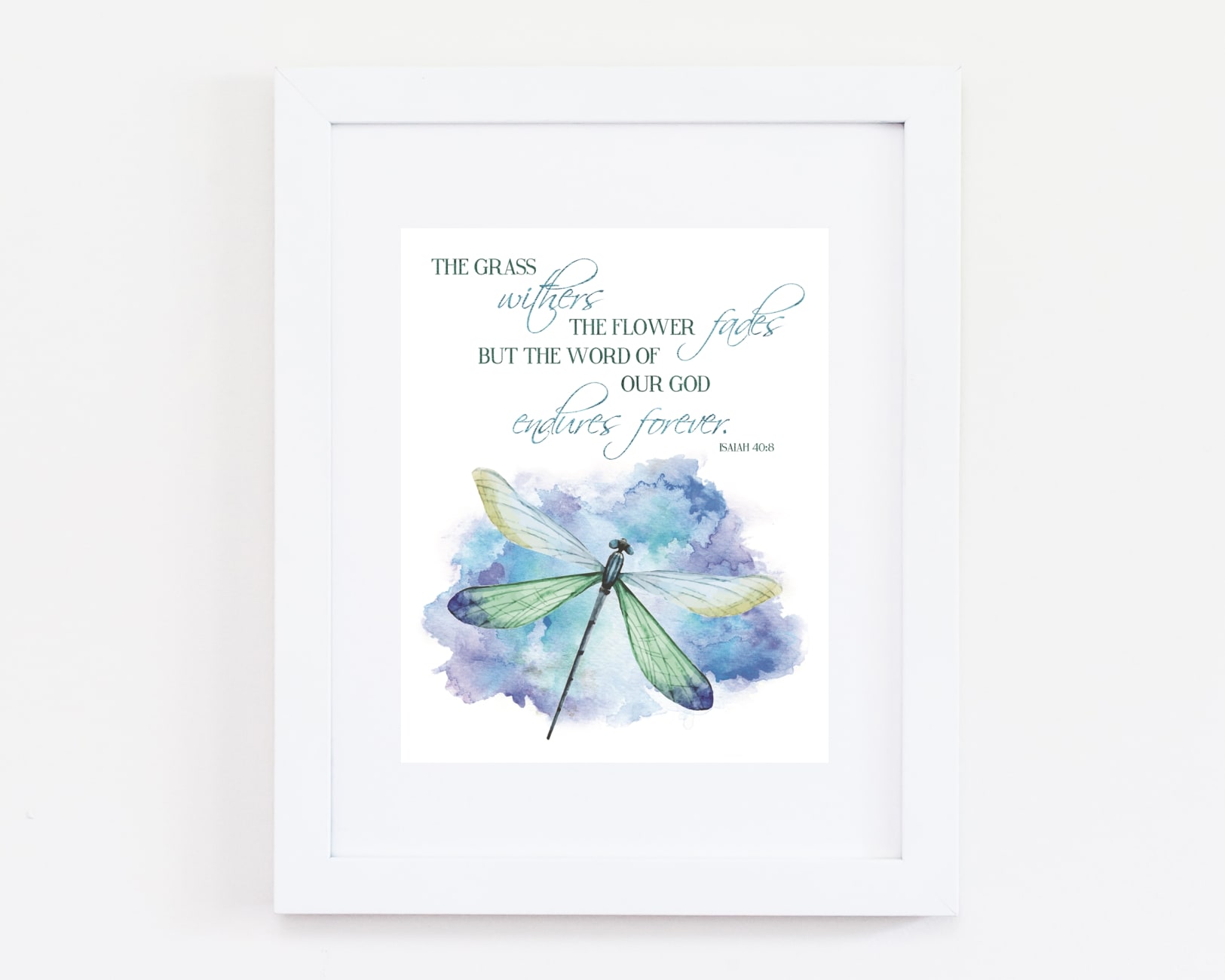 Medium Framed Print: Watercolour Dragonfly - the Word of Our God Endures Forever Isaiah 40:8 Plaque