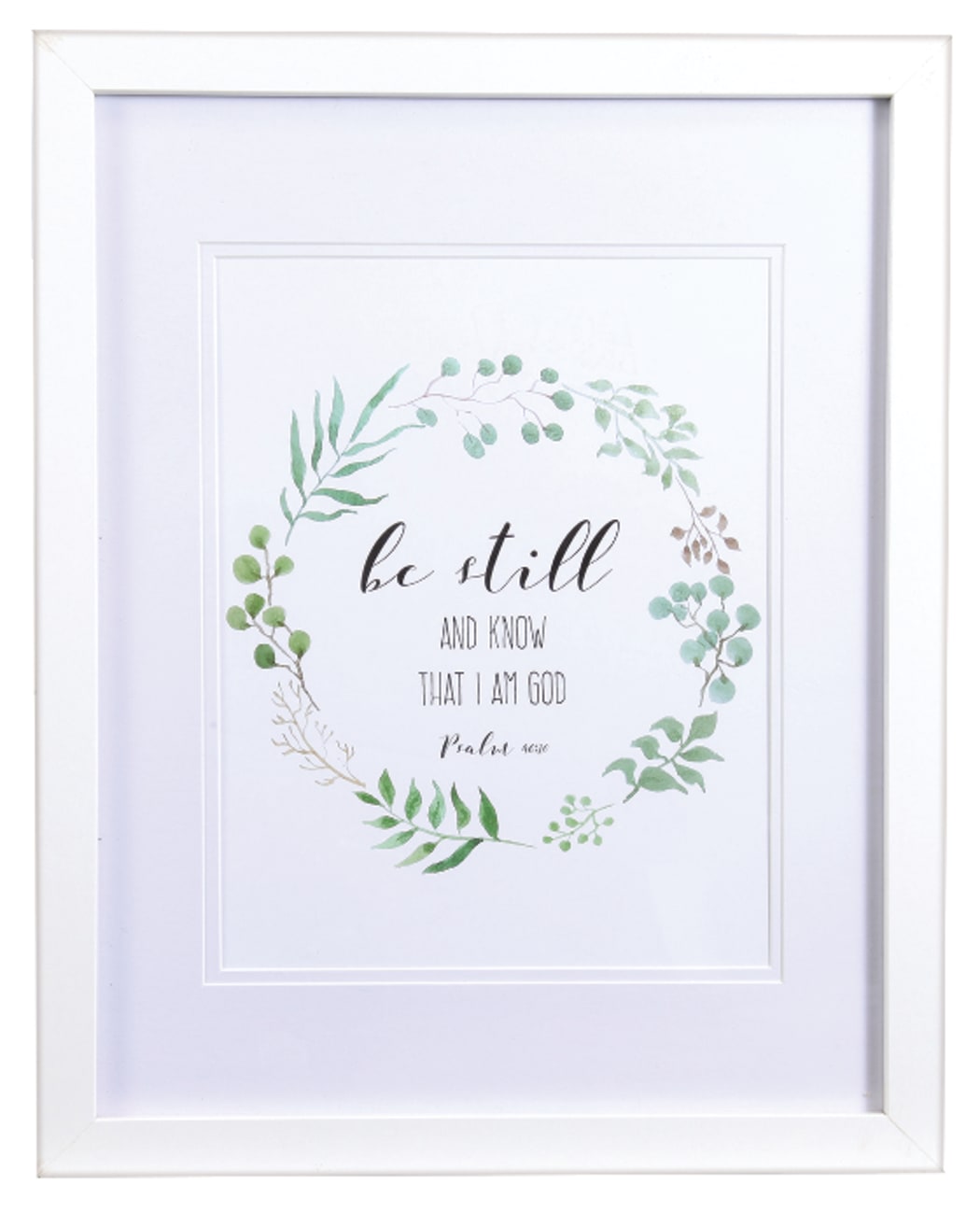 Medium Framed Print: Leaves Wreath, Be Still & Know That I Am God (Psalm 46:10) Plaque