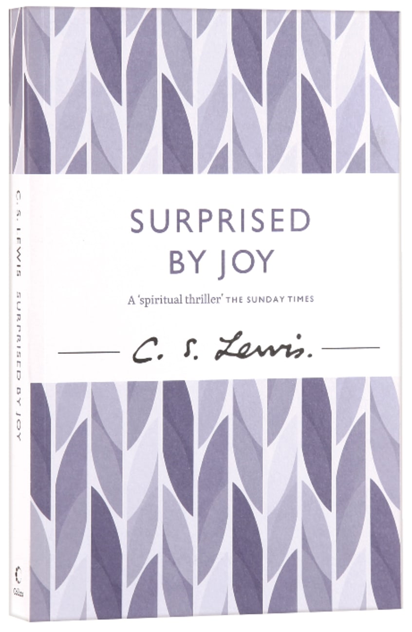 Surprised By Joy: The Shape of My Early Life Paperback