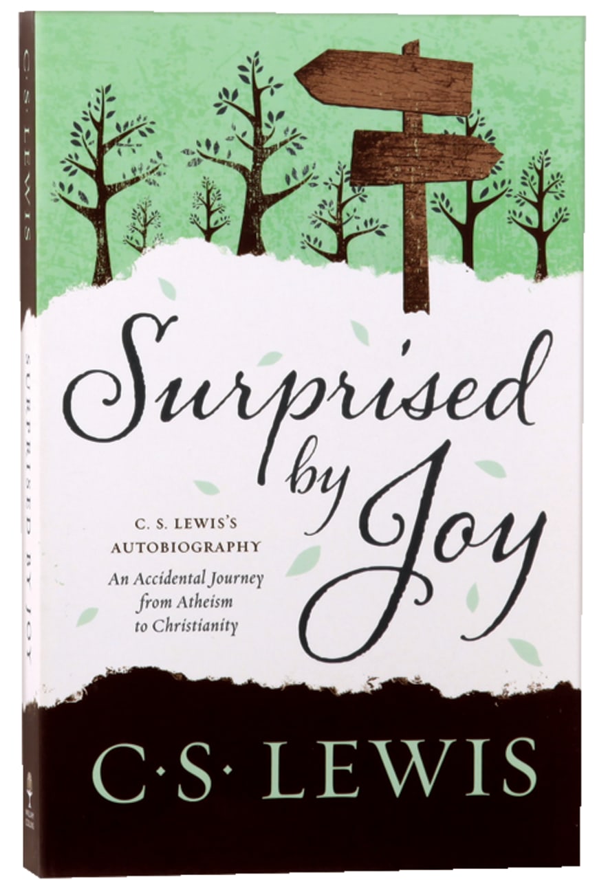 Surprised By Joy: The Shape of My Early Life Paperback