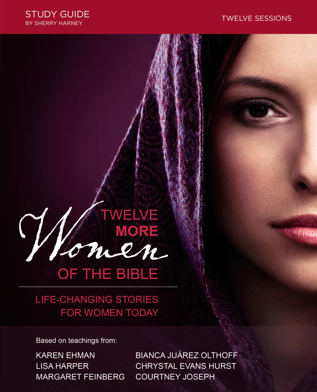 Twelve More Women of the Bible Study Guide Paperback