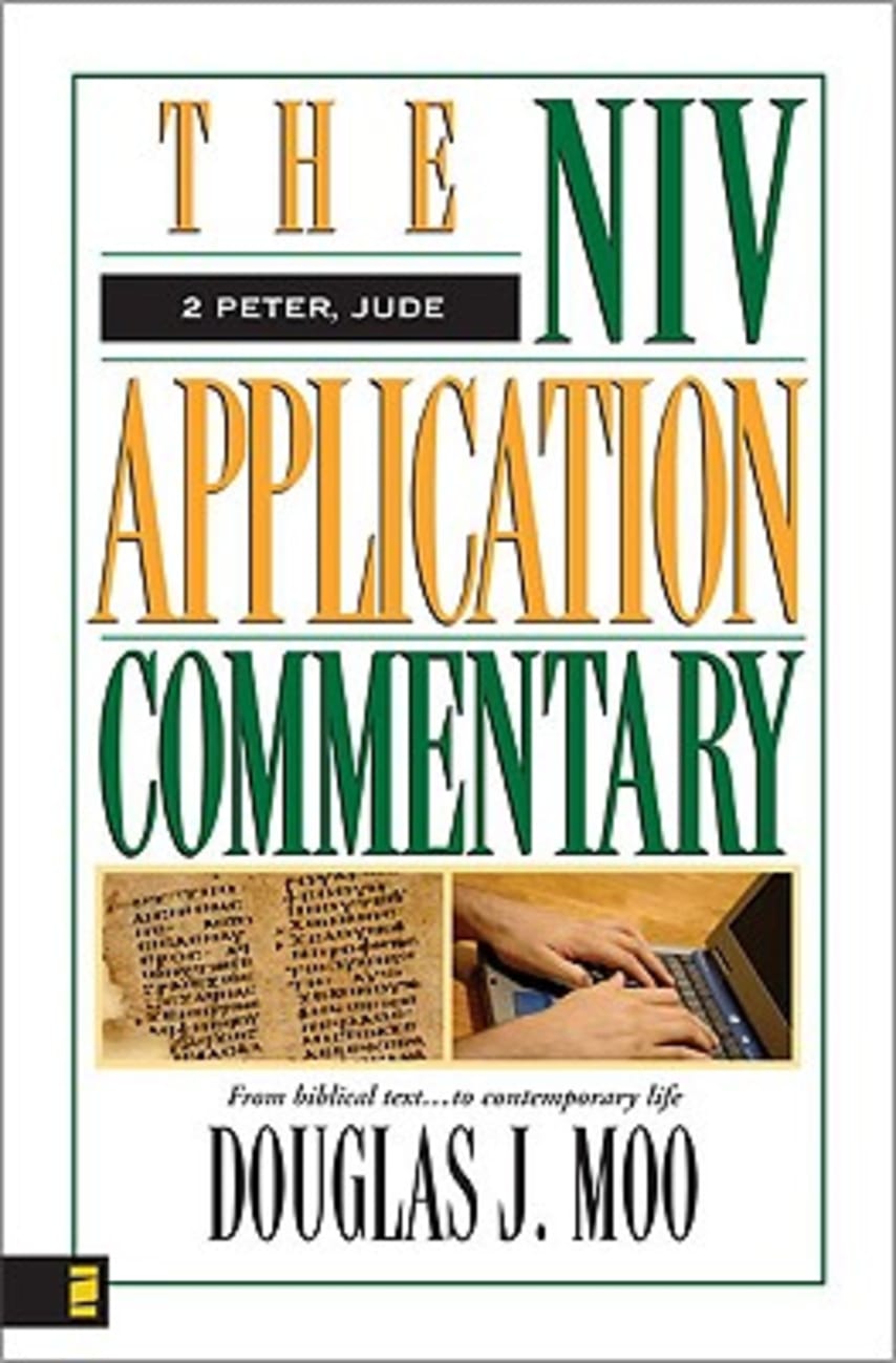 2 Peter/Jude (Niv Application Commentary Series) Hardback