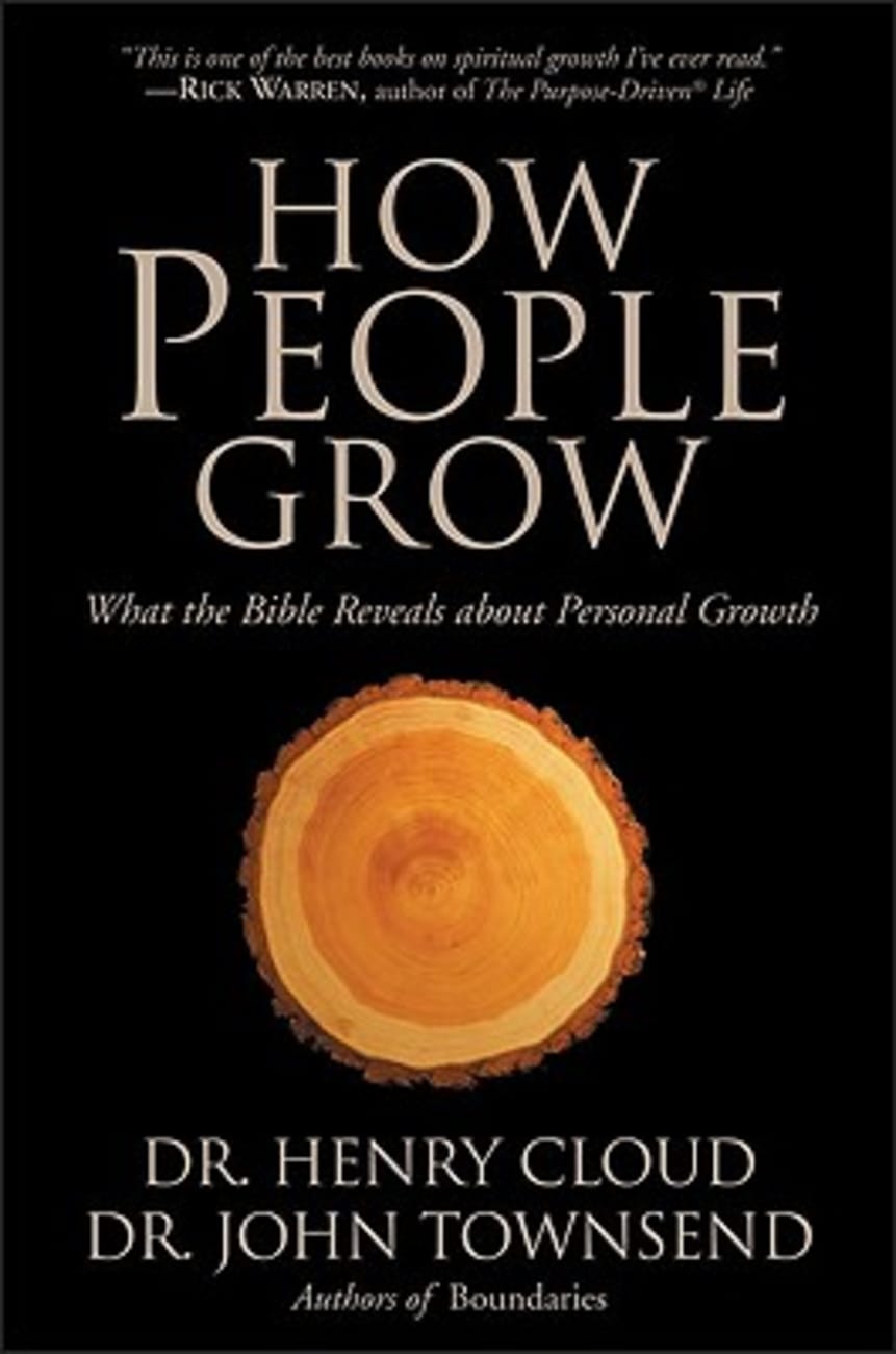 How People Grow: What the Bible Reveals About Personal Growth Paperback