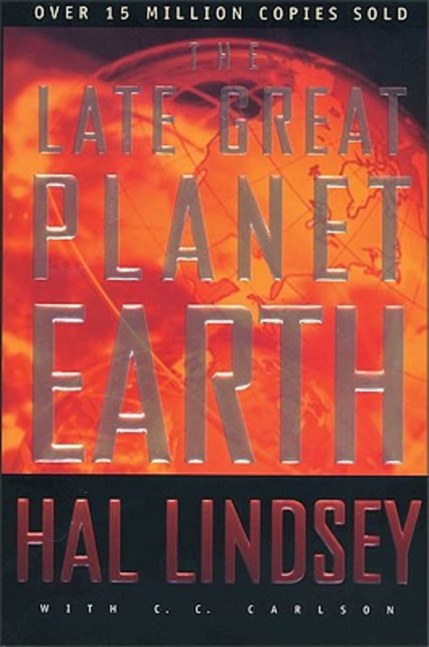The Late Great Planet Earth Paperback