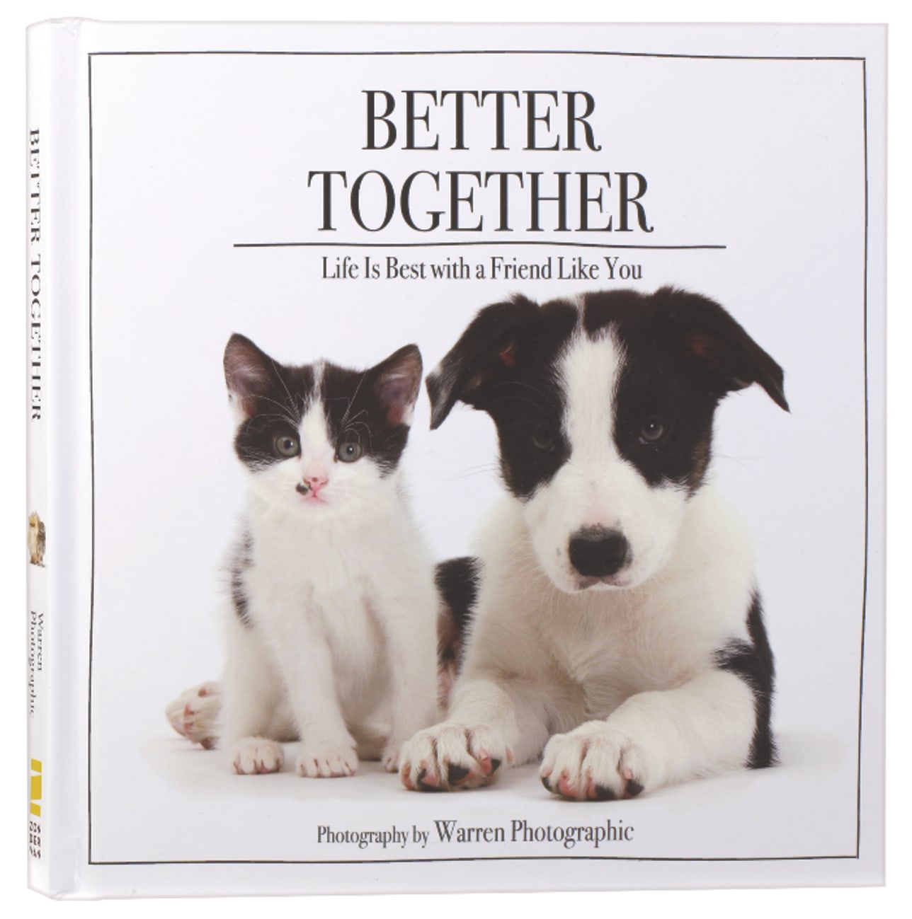 Better Together: Life is Best With a Friend Like You Hardback