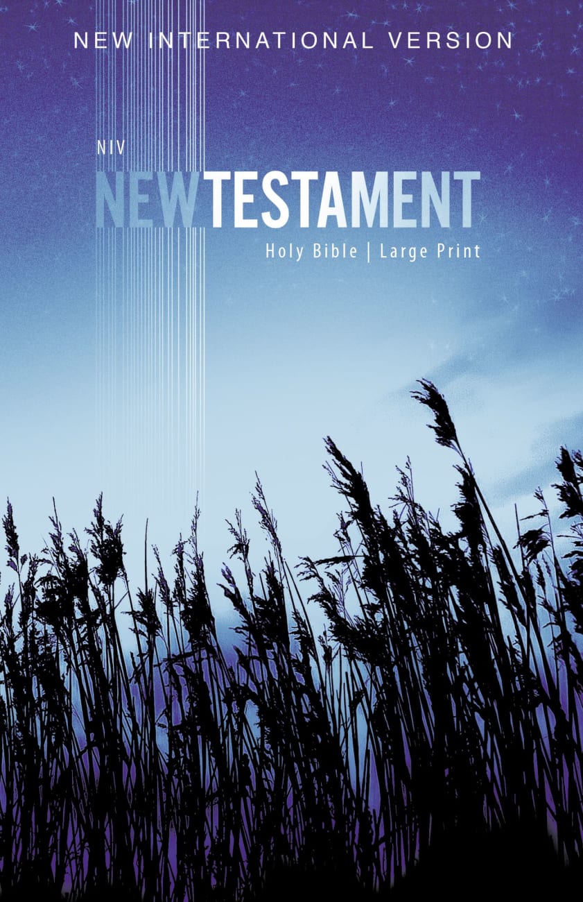 NIV Outreach New Testament Large Print Blue Wheat (Black Letter Edition) Paperback