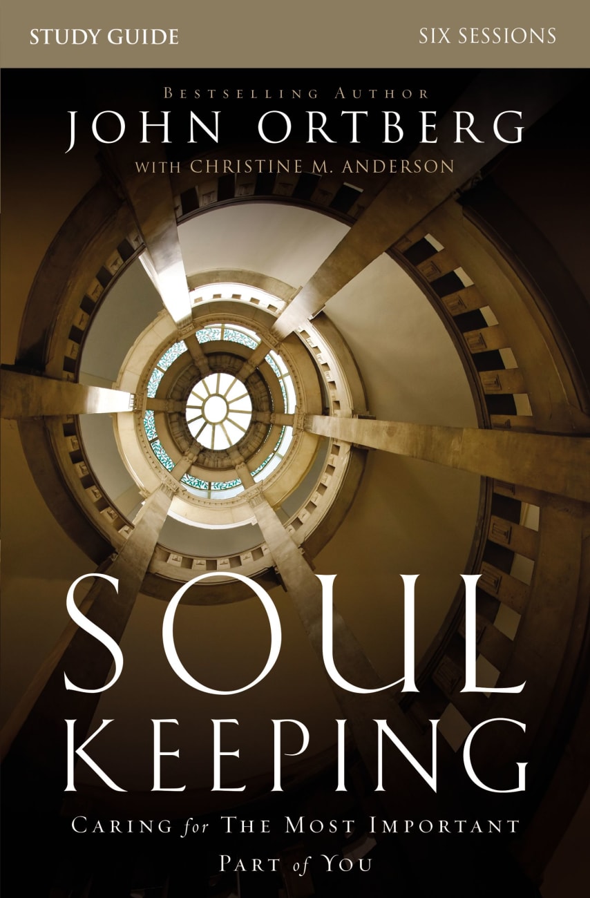 Soul Keeping (Study Guide) Paperback