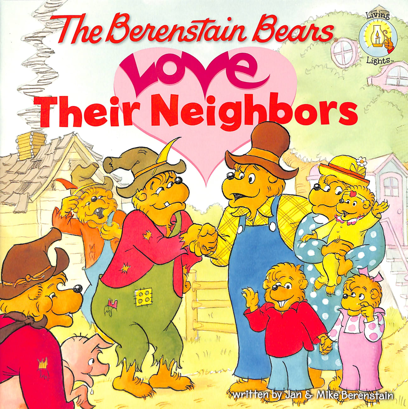 Love Their Neighbors (The Berenstain Bears Series) Paperback