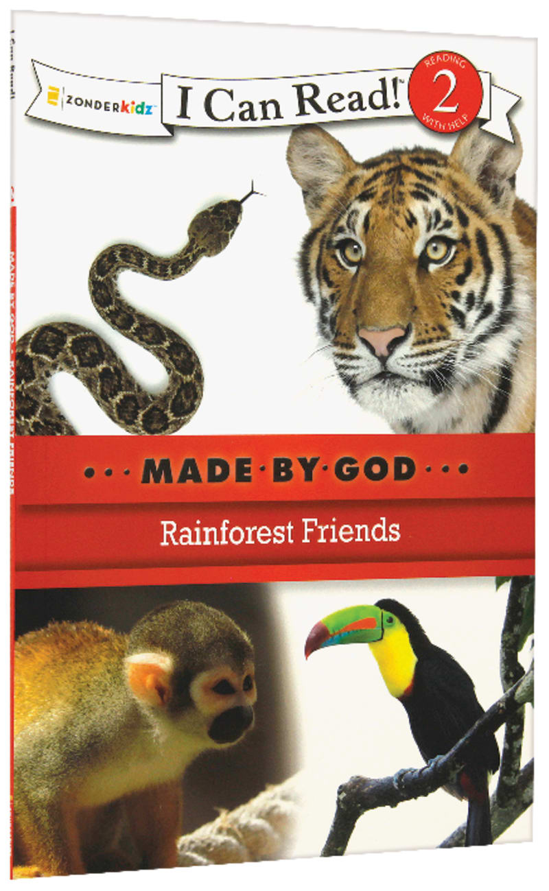 Rainforest Friends (I Can Read!2/made By God Series) Paperback