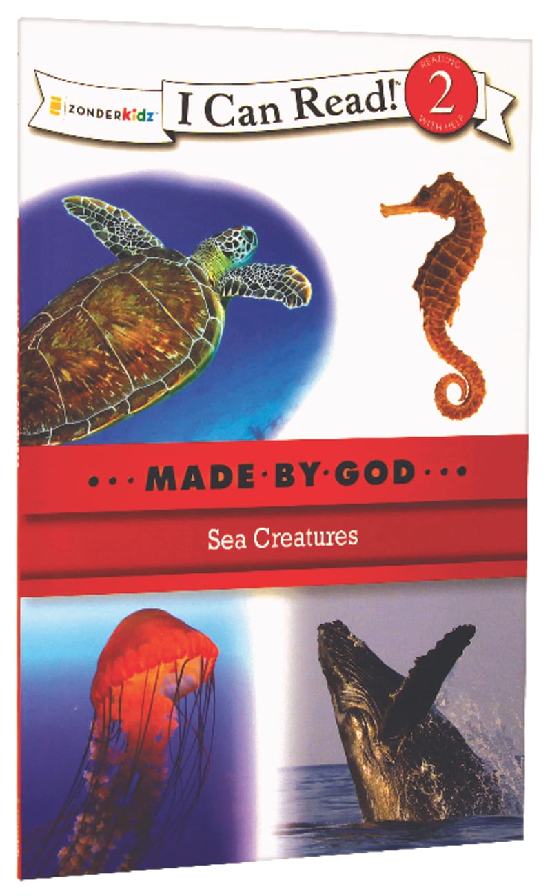 Sea Creatures (I Can Read!2/made By God Series) Paperback
