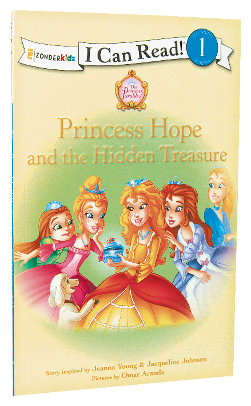 Princess Hope and the Hidden Treasure (I Can Read!1/princess Parables Series) Paperback