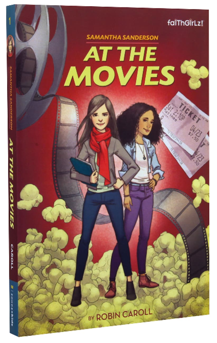 At the Movies (#01 in Faithgirlz! Samantha Sanderson Series) Paperback