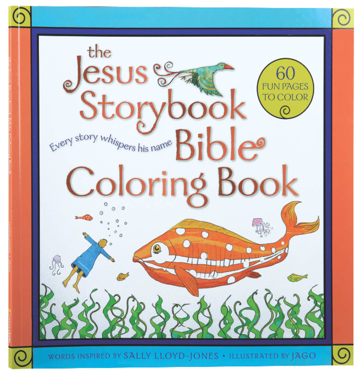The Jesus Storybook Bible Coloring Book: Every Story Whispers His Name Paperback