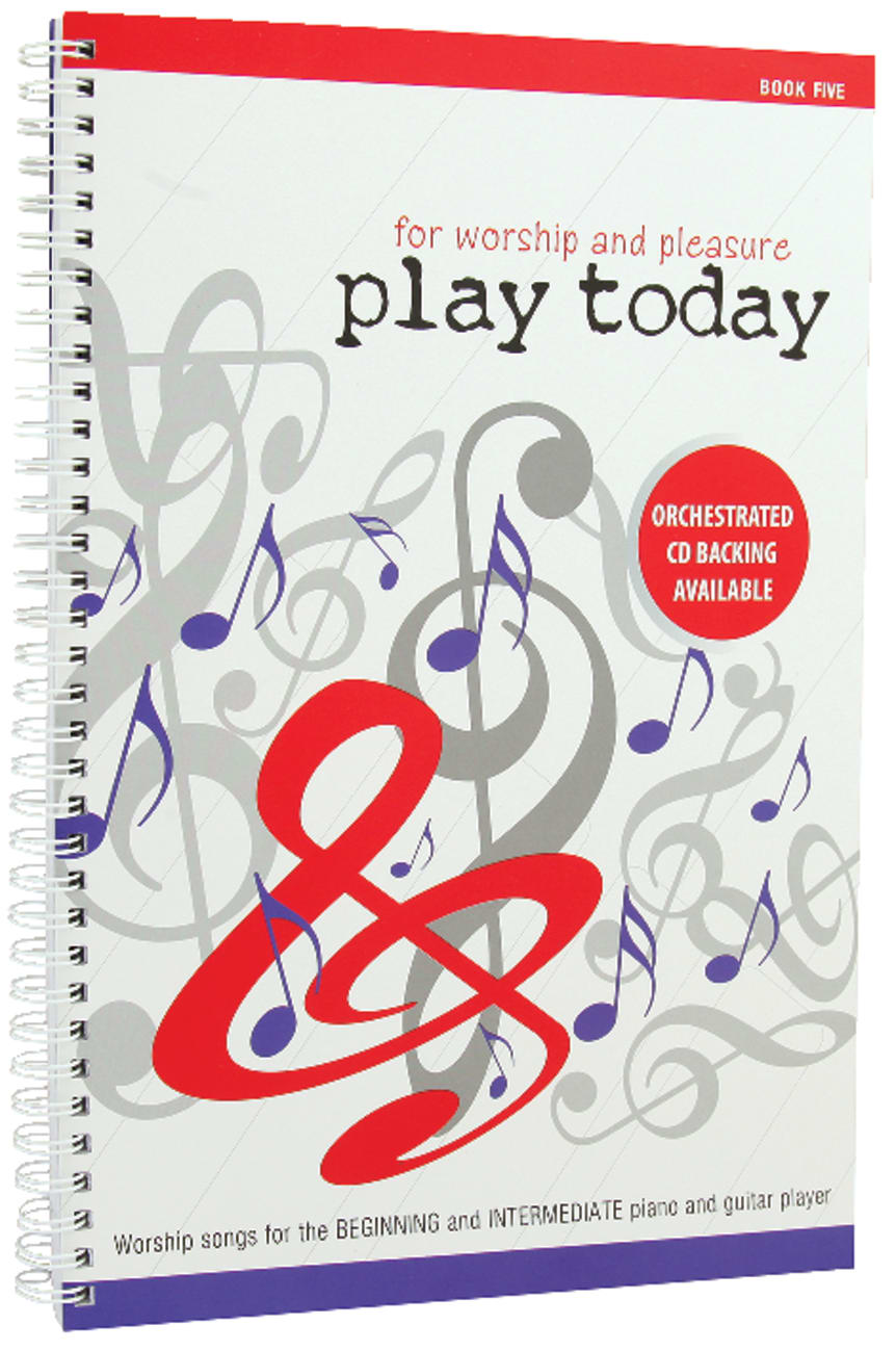 Play Today Book 5 Spiral