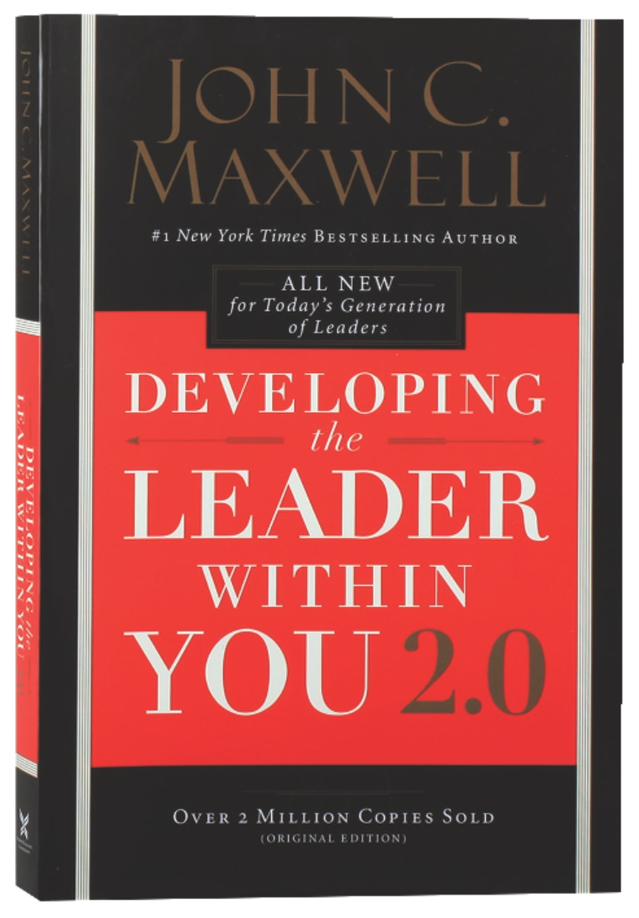 Developing the Leader Within You 2.0 Paperback
