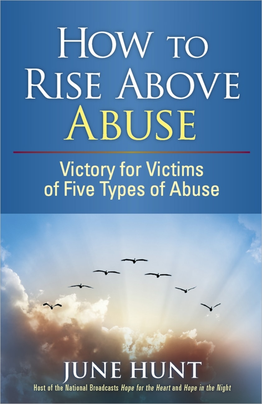 How to Rise Above Abuse Paperback