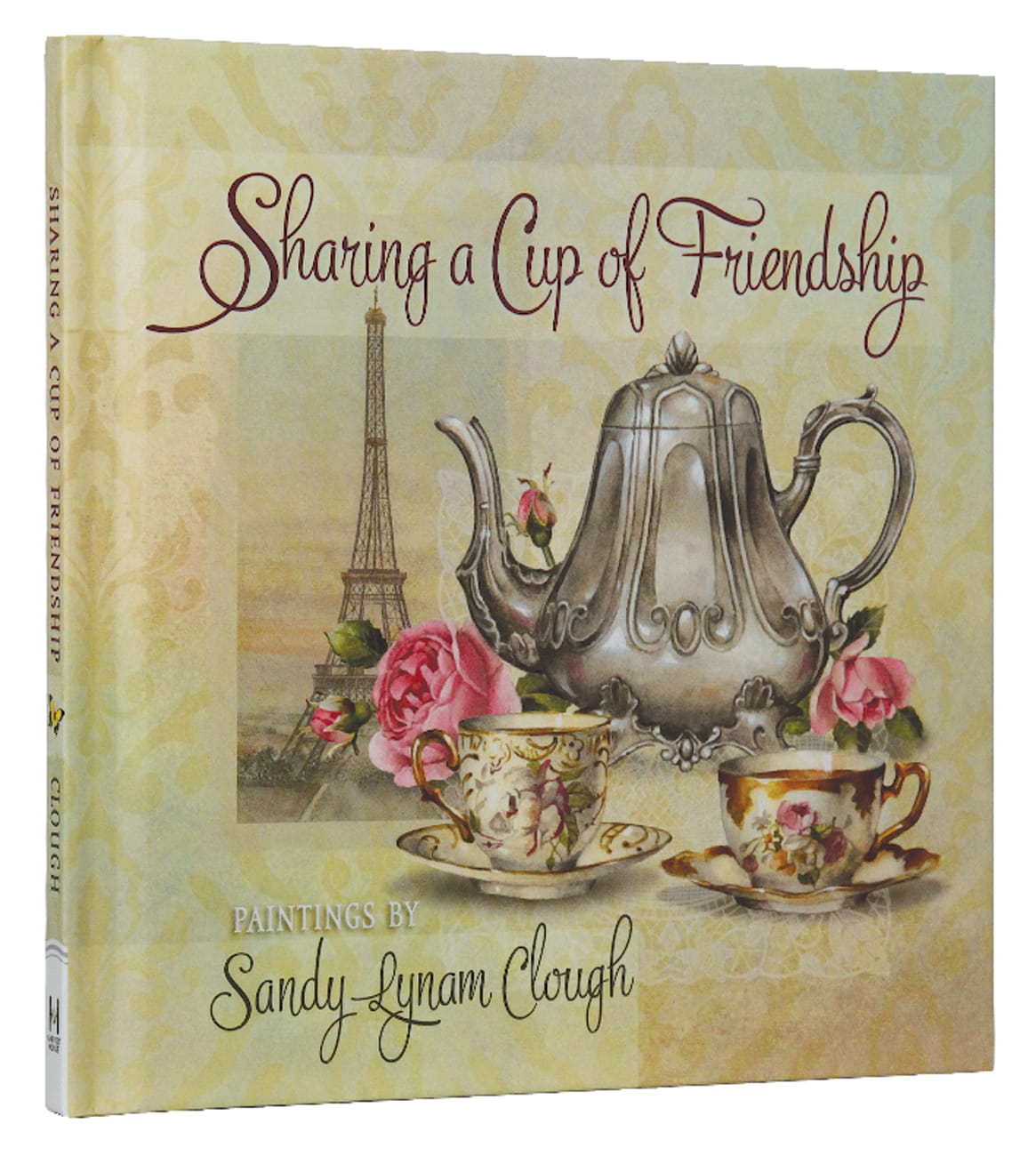 Sharing a Cup of Friendship Hardback