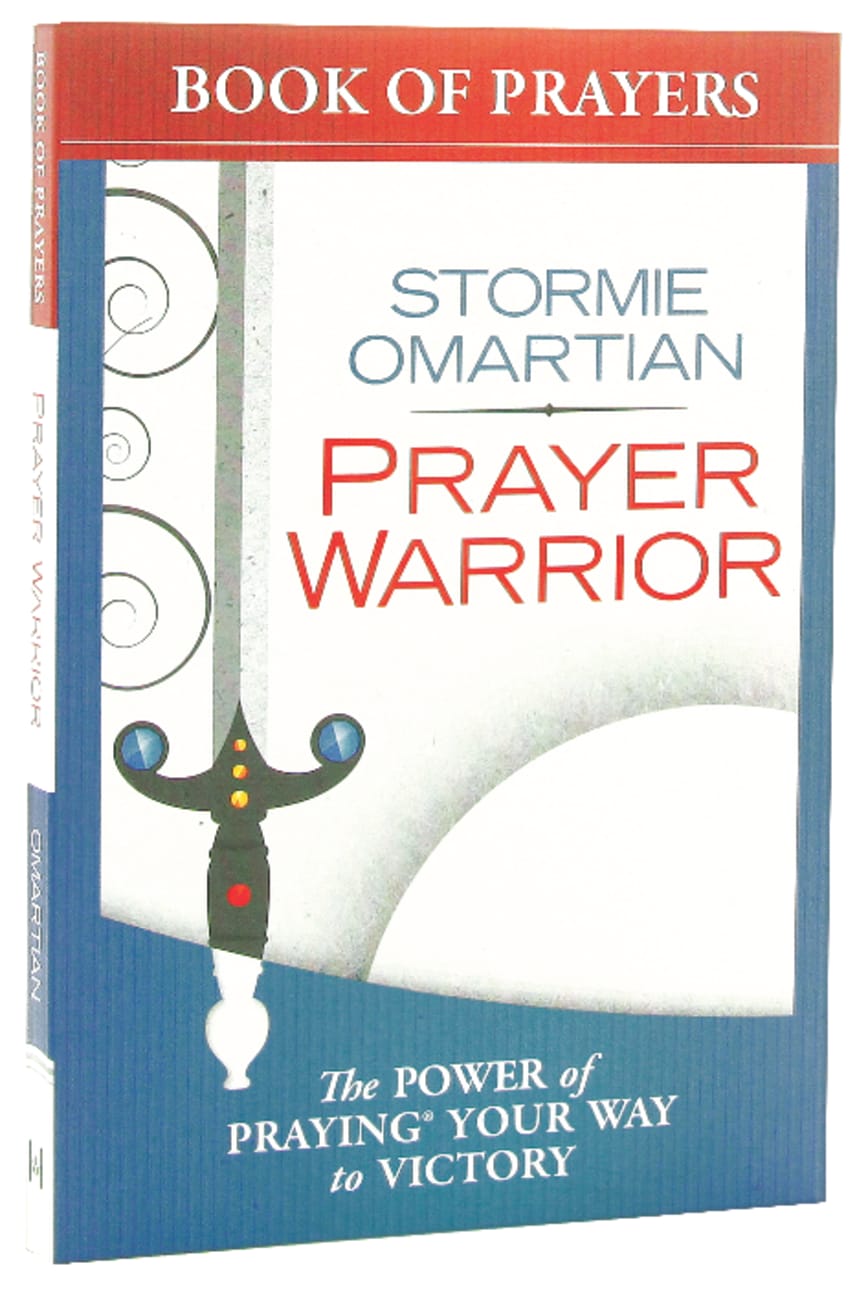 Prayer Warrior Book of Prayers (Book Of Prayers Series) Mass Market