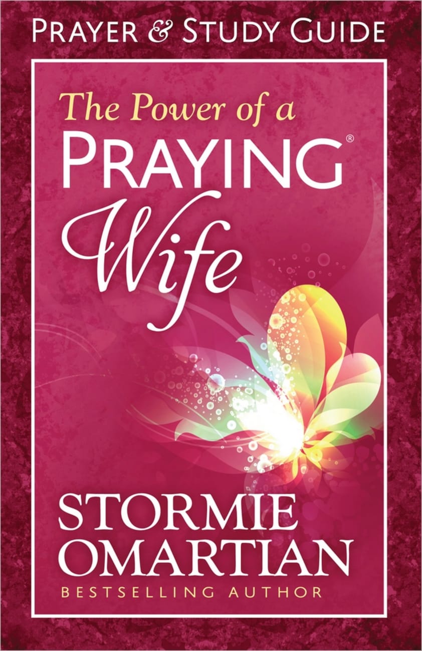 The Power of a Praying Wife (Prayer And Study Guide) Paperback