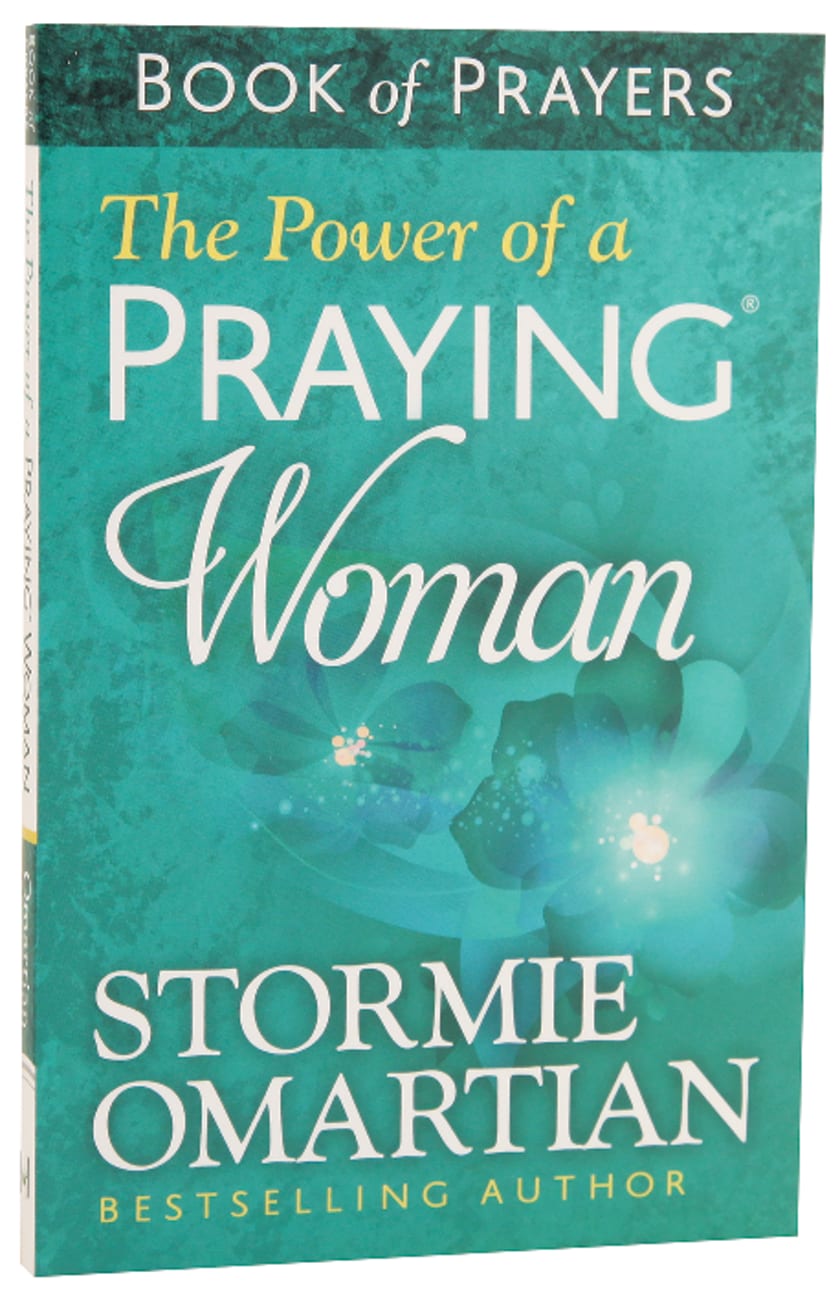 The Power of a Praying Woman (Book Of Prayers Series) Paperback