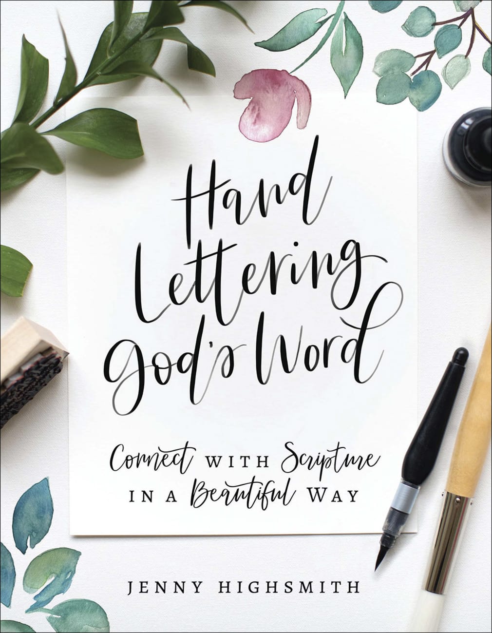 Hand Lettering God's Word: Connect With Scripture in a Beautiful Way Paperback